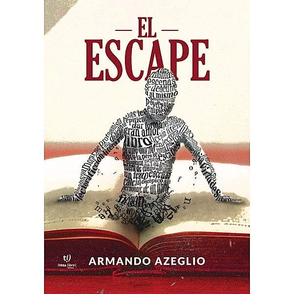 El escape, Armando Azeglio
