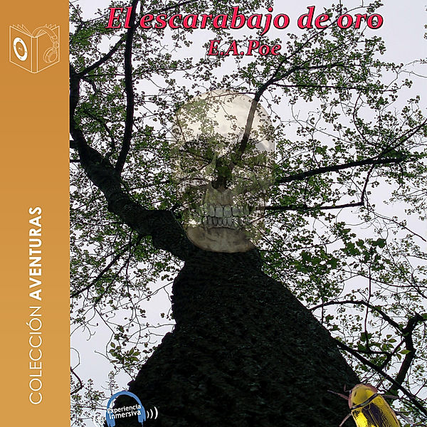 El escarabajo de oro - Dramatizado, Edgar Allan Poe