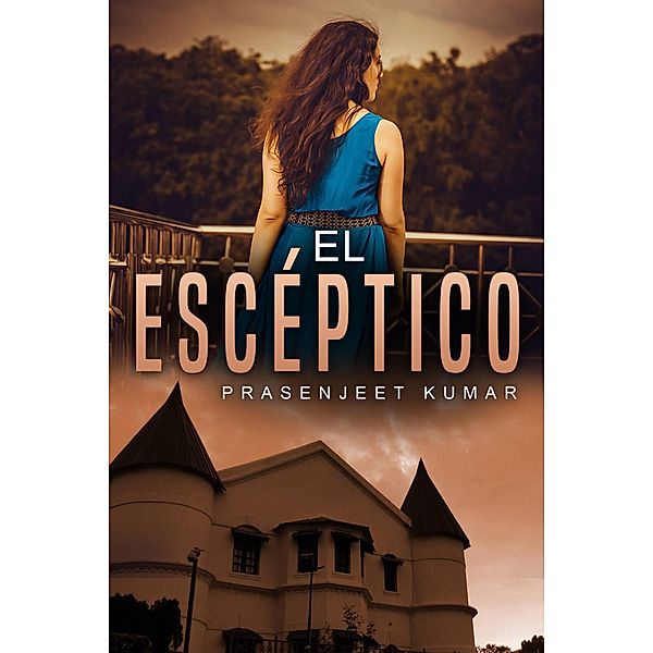 El escéptico, Prasenjeet Kumar