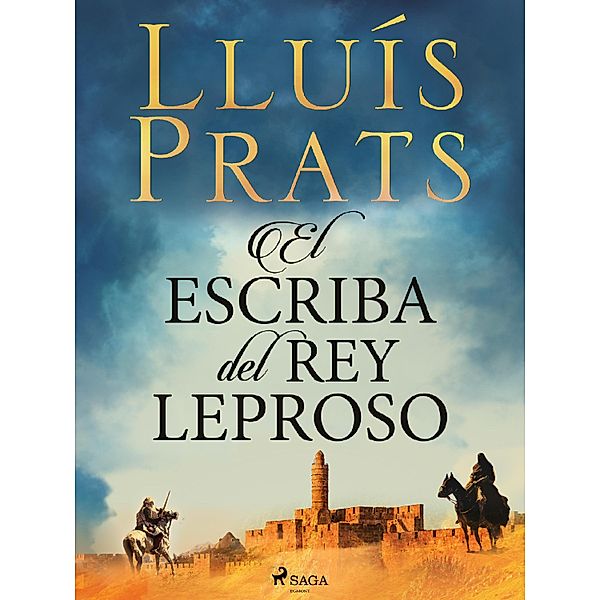 El escriba del rey leproso, Lluís Prats