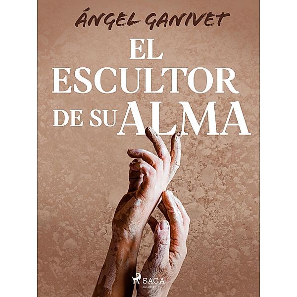 El escultor de su alma, Ángel Ganivet