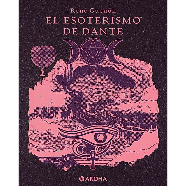El esoterismo de Dante, René Guenón