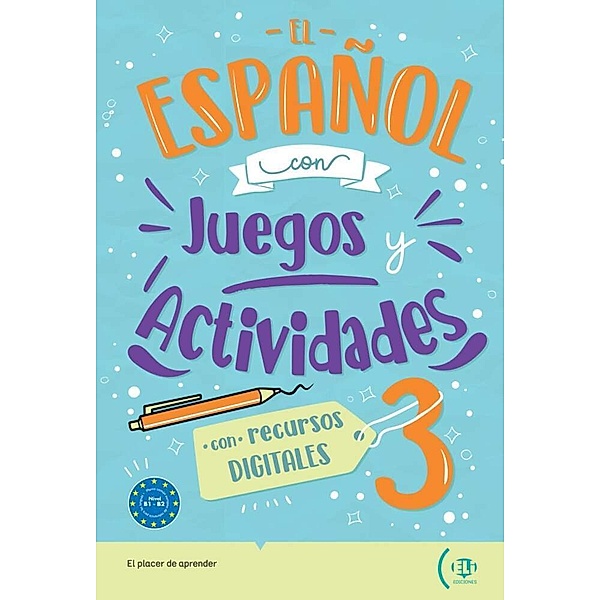 El español con juegos y actividades 3