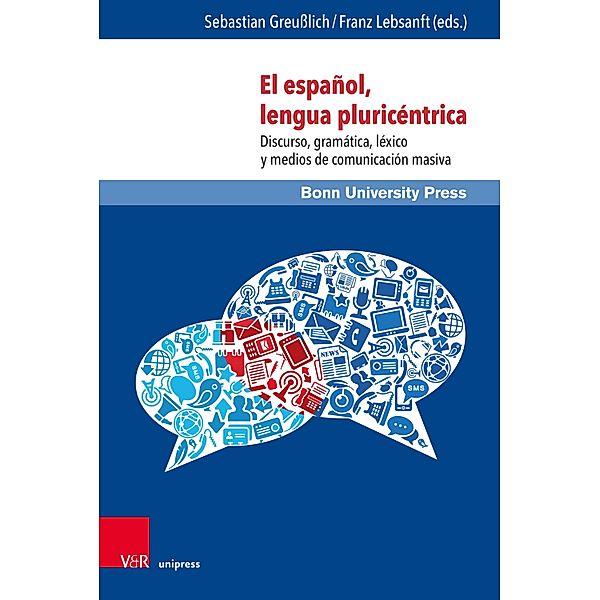 El español, lengua pluricéntrica / Sprache in kulturellen Kontexten / Language in Cultural Contexts