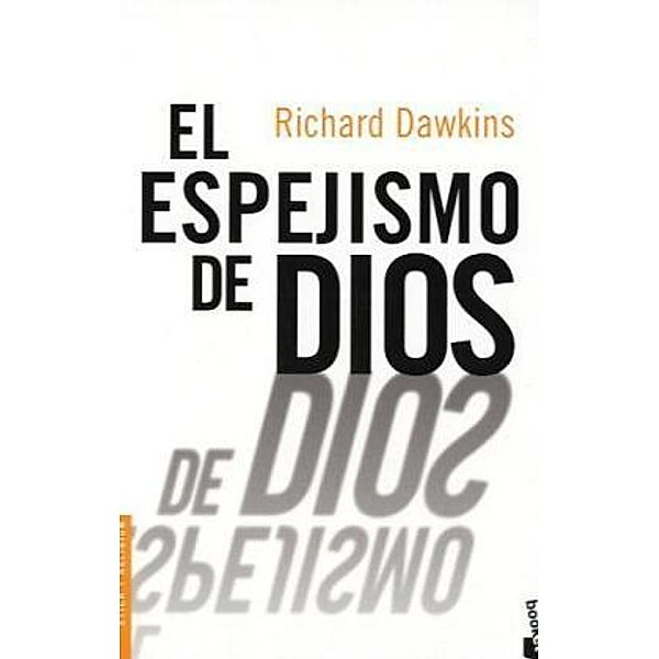 El espejismo de dios, Richard Dawkins