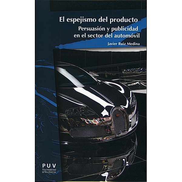 El espejismo del producto / English In The World Series Bd.11, Javier Ruiz Medina