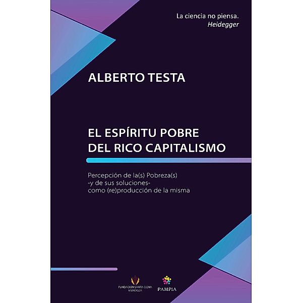 El espíritu pobre del rico capitalismo, Alberto Testa