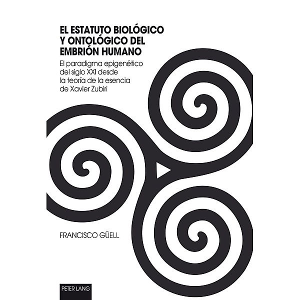 El Estatuto Biologico Y Ontologico Del Embrion Humano, Francisco Juan Guell