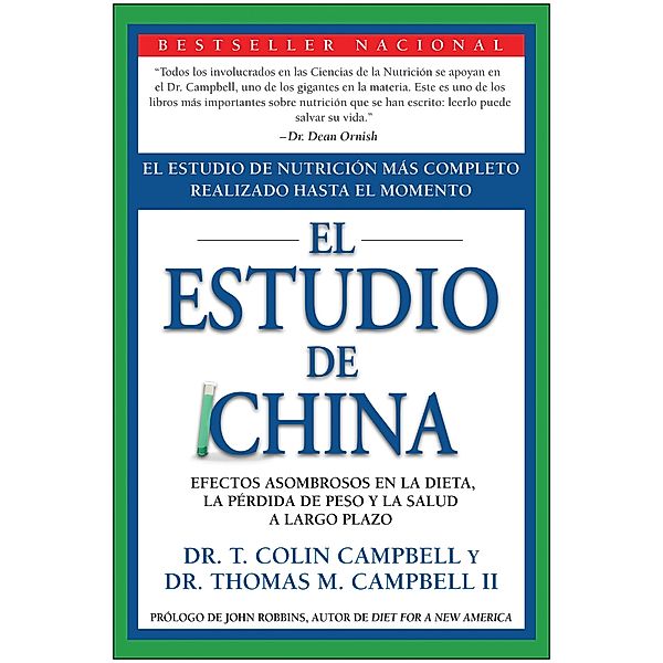 El Estudio de China, T. Colin Campbell, Thomas M. Campbell