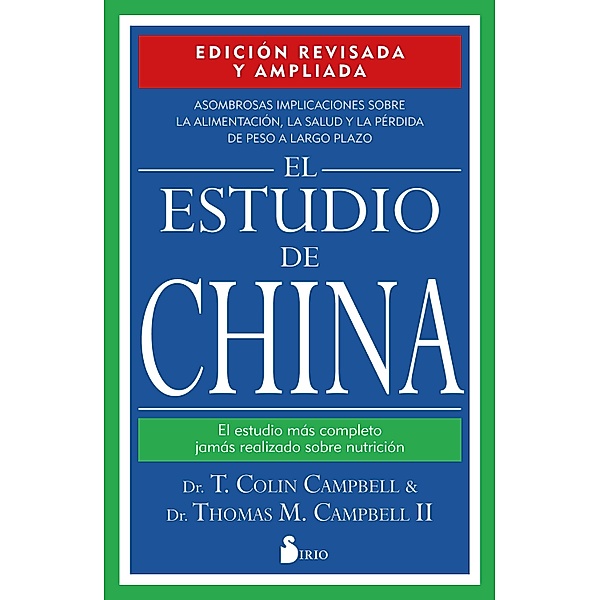 El estudio de China, T. Colin Campbell, Thomas M. Campbell II