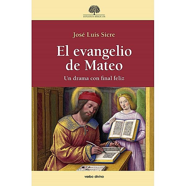 El evangelio de Mateo / Estudios Bíblicos, José Luis Sicre Díaz