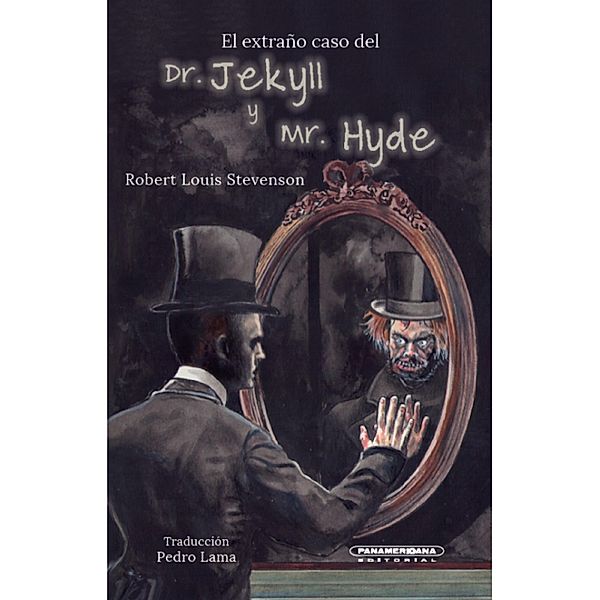 El extraño caso del Dr. Jeckyll y Mr. Hyde, Robert Louis Stevenson