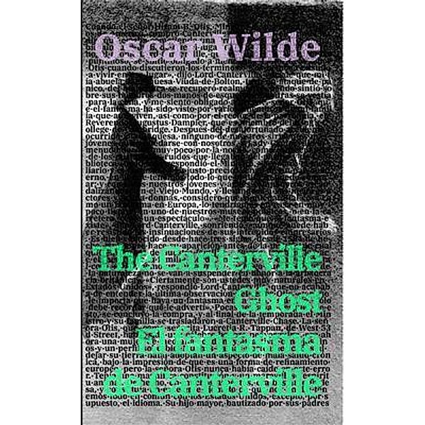 El fantasma de Canterville - The Canterville Ghost, Oscar Wilde