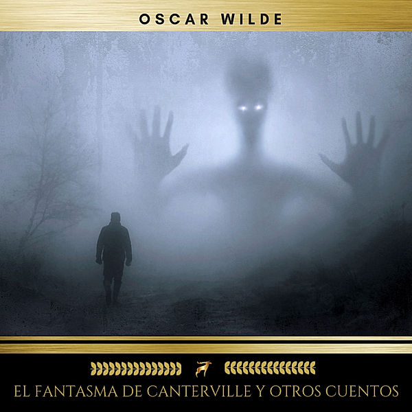 El Fantasma de Canterville y otros cuentos, Oscar Wilde