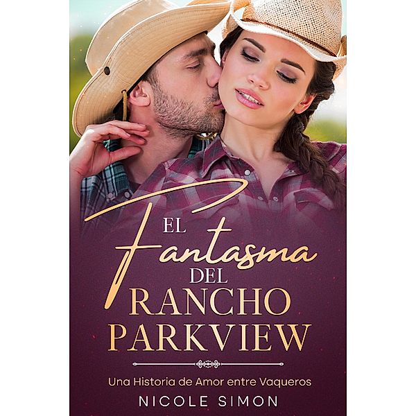 El Fantasma del Rancho Parkview, Nicole Simon