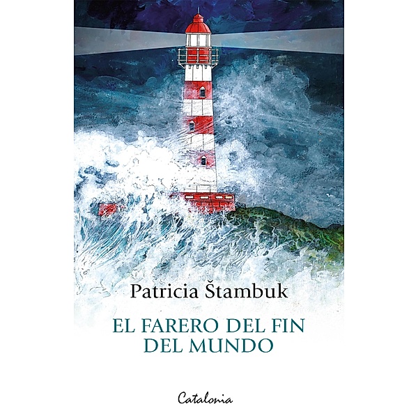 El farero del fin del mundo, Patricia Stambuk