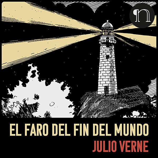 El faro del fin del mundo, Julio Verne