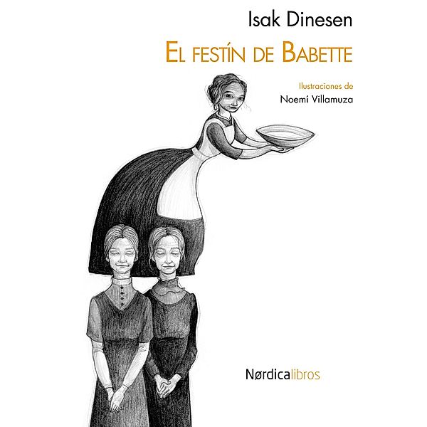 El festín de Babette / Ilustrados, Isak Dinesen