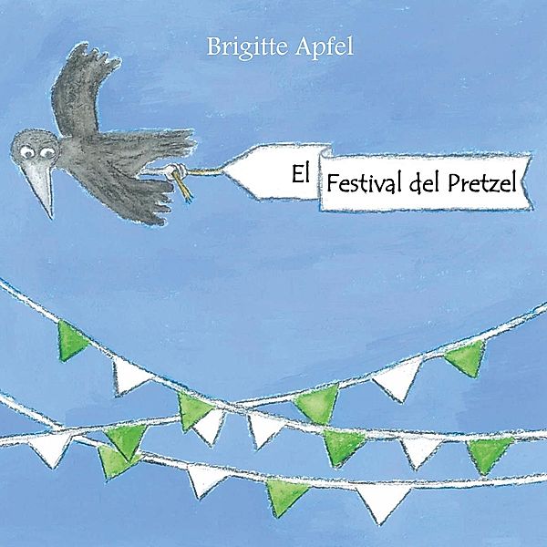 El Festival del Pretzel, Brigitte Apfel