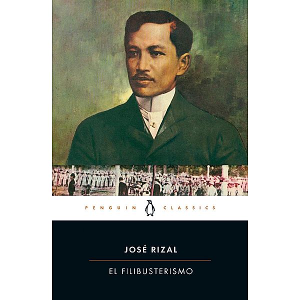 El Filibusterismo, Jose Rizal