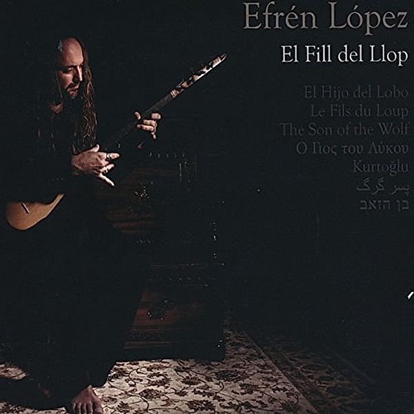 El Fill Del Llop, Efren Lopez