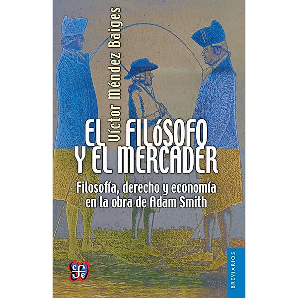 El filósofo y el mercader, Víctor Méndez Baiges