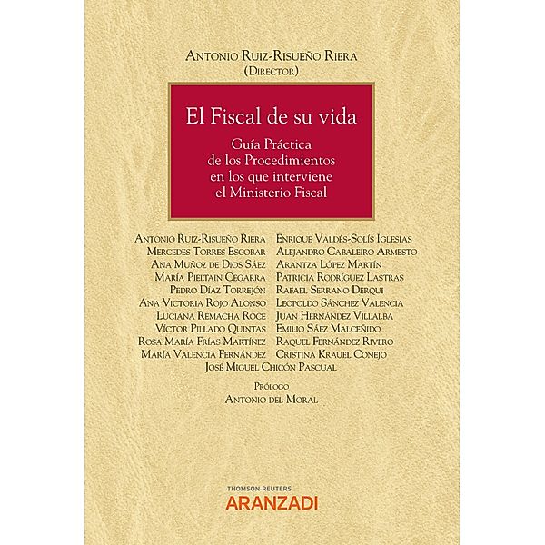 El Fiscal de su vida / Monografía Bd.1435, Antonio Ruiz-Risueño Riera