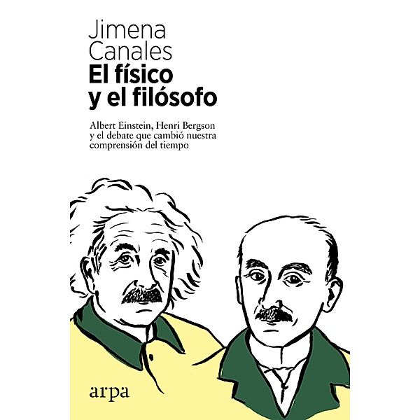 El físico y el filósofo, Jimena Canales