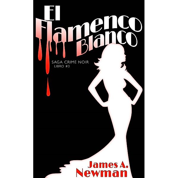 El Flamenco Blanco, James A. Newman