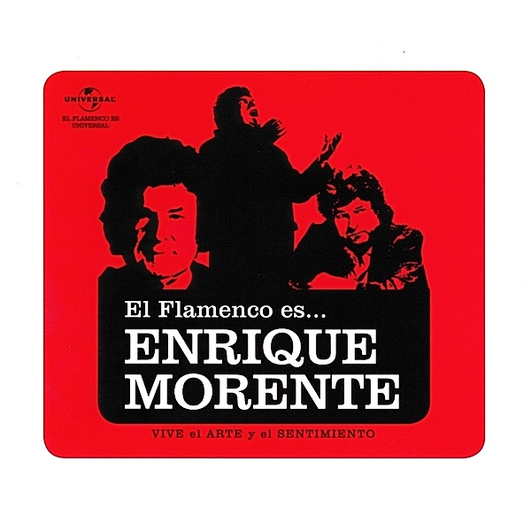 El Flamenco Es ... Enrique Morente, Enrique Morente