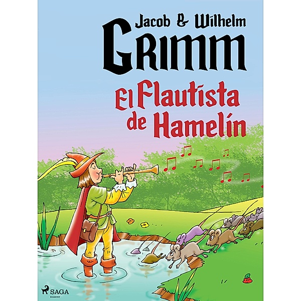 El Flautista de Hameli´n / World Classics, Hermanos Grimm