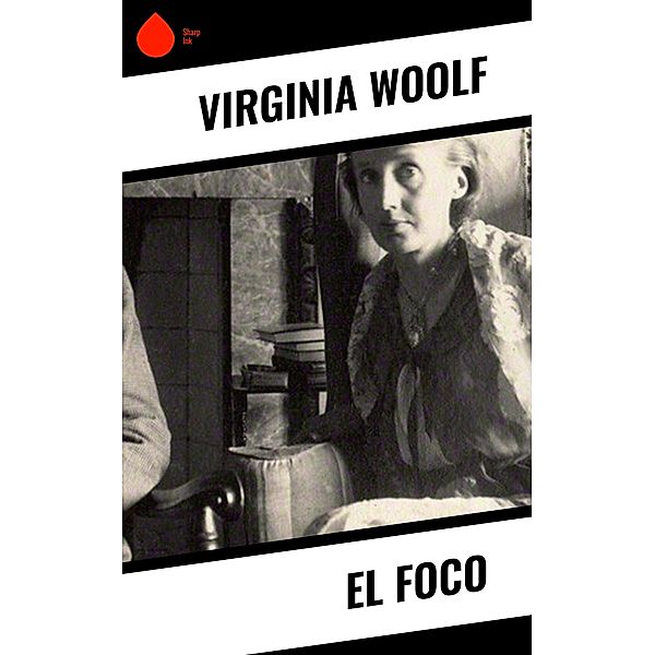 El foco, Virginia Woolf
