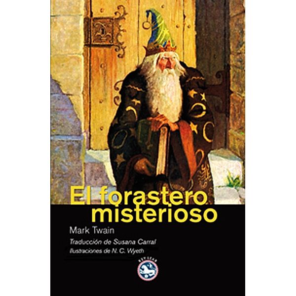 El forastero misterioso / Literatura REY LEAR Bd.41, Mark Twain