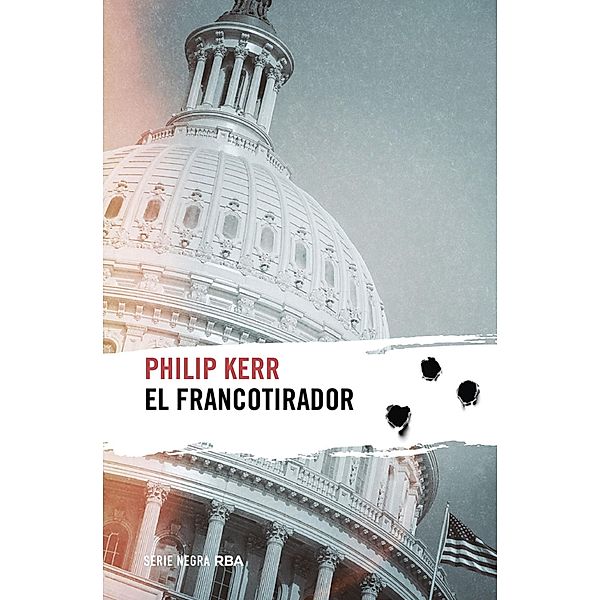 El francotirador, Philip Kerr