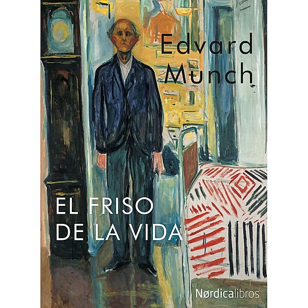 El friso de la vida / Ilustrados, Edvuard Munch