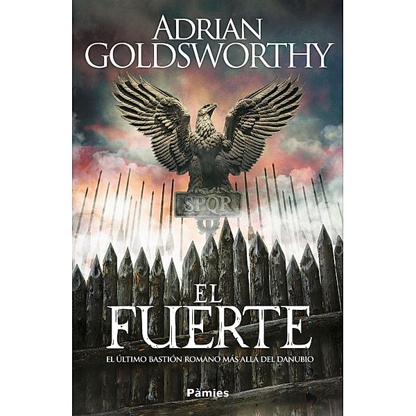 El fuerte, Adrian Goldsworthy