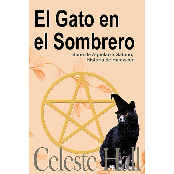 El Gato en el Sombrero, Celeste Hall