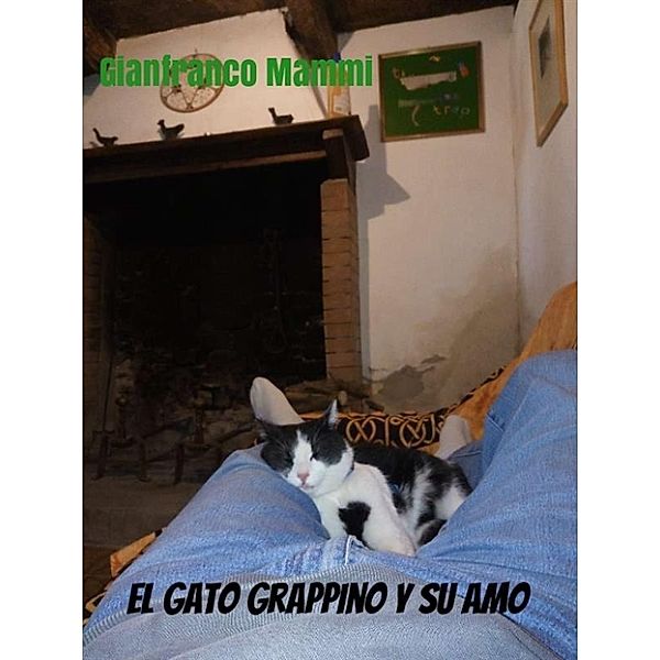 El gato Grappino y su amo, Gianfranco Mammi