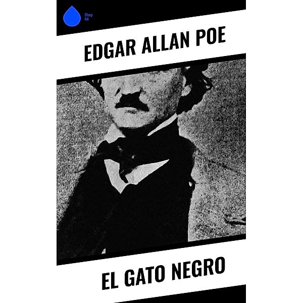 El gato negro, Edgar Allan Poe