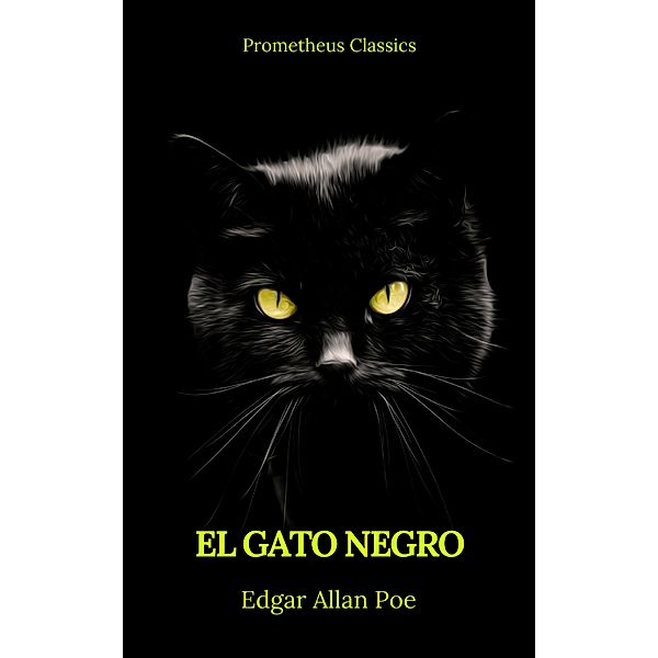 El gato negro (Prometheus Classics), Edgar Allan Poe, Prometheus Classics