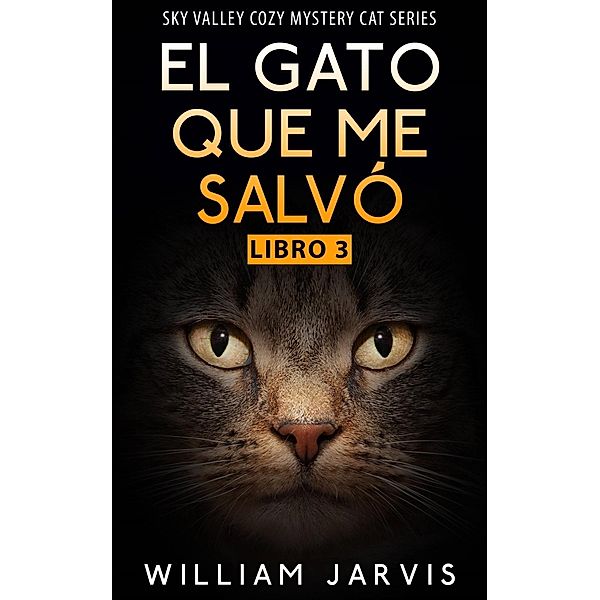 El Gato que me Salvó, William Jarvis