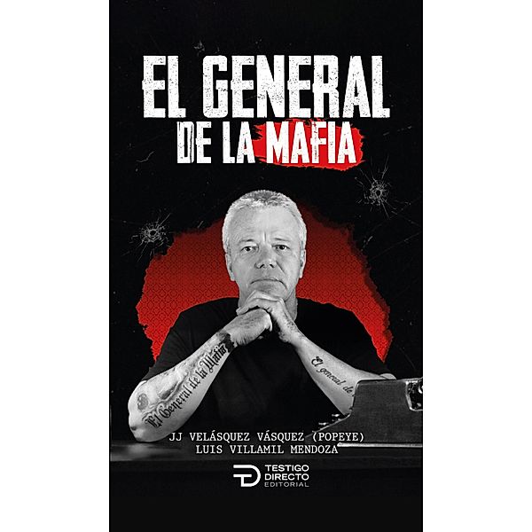 El general de la mafia, Luis Villamil Mendoza, Jhon Jairo Velázquez Vásquez