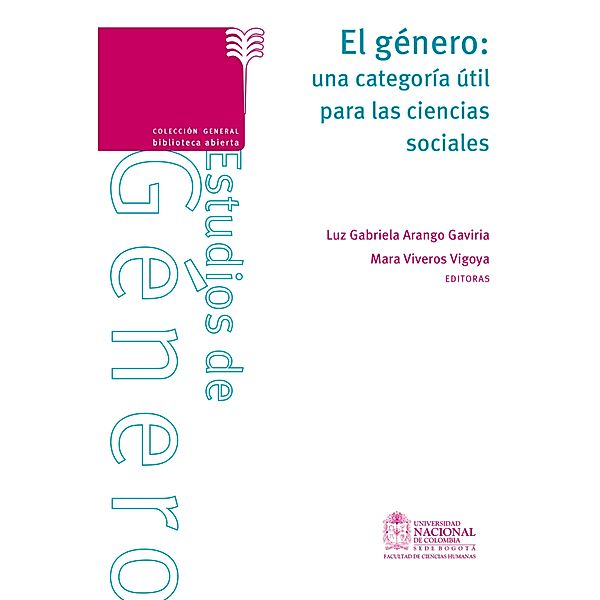 El género: Una categoría útil para las ciencias sociales, Mara Viveros Vigoya, Luz Gabriela Arango Gaviria