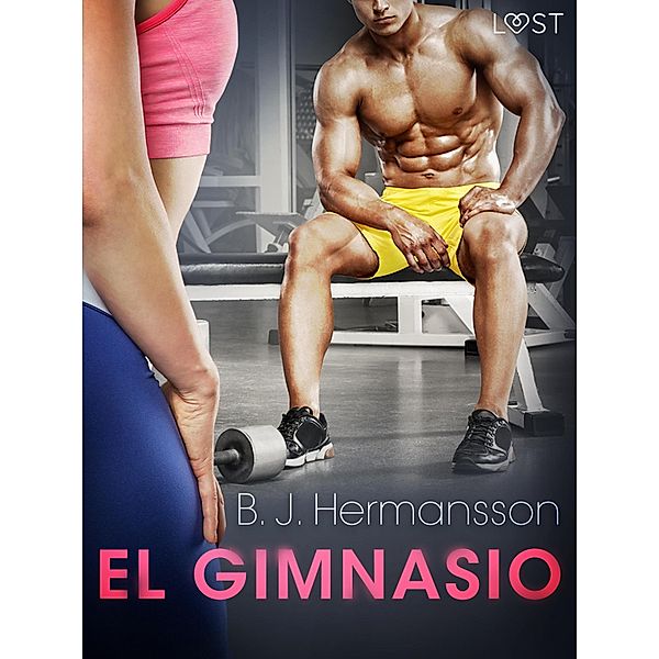 El Gimnasio / LUST, B. J. Hermansson