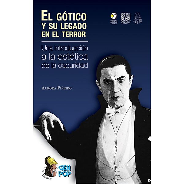 El gótico y su legado en el terror / Colección GenPop, Aurora Piñeiro