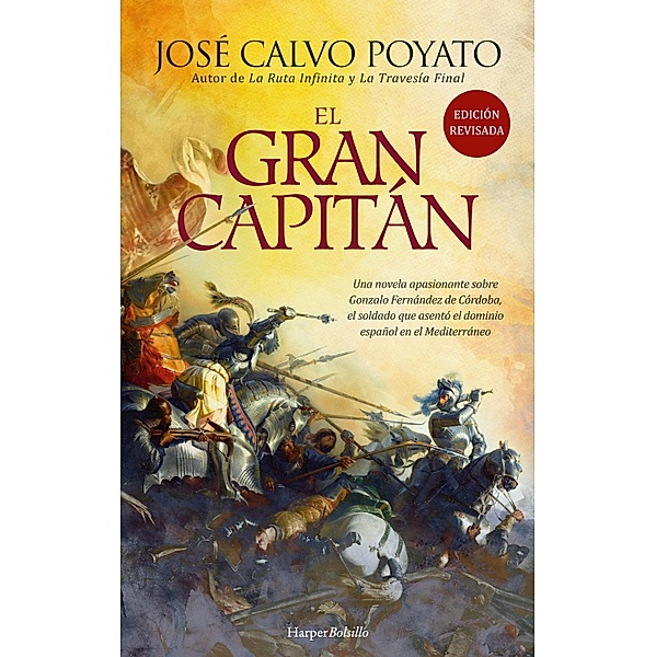 El Gran Capitán, José Calvo Poyato