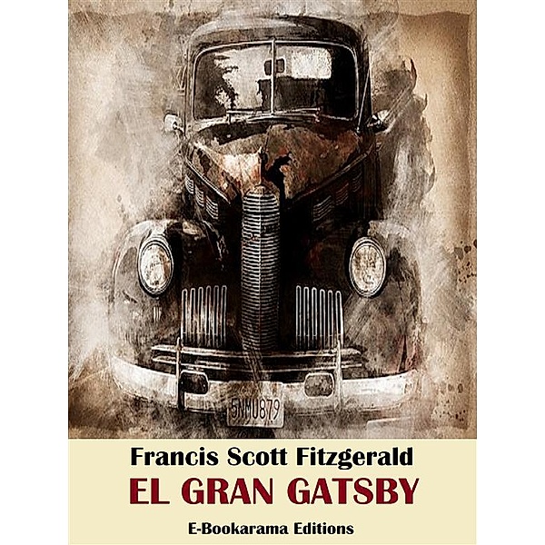 El gran Gatsby, Francis Scott Fitzgerald