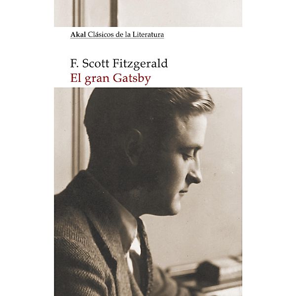 El gran Gatsby / Clásicos de la Literatura Bd.3, F. Scott Fitzgerald