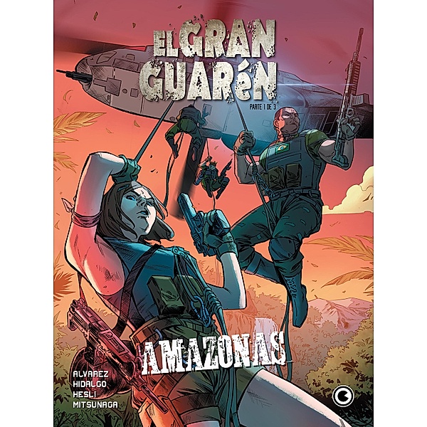 El Gran Guarén - Capítulo 1 / El Gran Guarén Bd.1, Claudio Alvarez