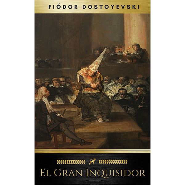 El Gran Inquisidor, Fiódor Dostoyevski, Golden Deer Classics